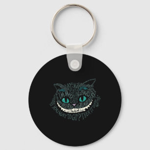 Porte-clés Cheshire Alice Chat Étaient Tous Mis Ici Wonderlan