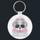 Porte-clés Chien Maman AF - Drôle Chien Maman Design<br><div class="desc">Drôle et adorable design de maman de chien avec un pup élégant avec lunettes de soleil et une couronne. Montrez la fierté de votre mère chien avec ce design hilarant et tendance! Parfait pour tout amoureux des chiens.</div>