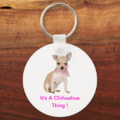 Porte-clés Chihuahua C'est un Chihuahua (Recto)