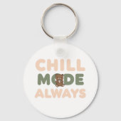 Porte-clés "Chill Mode Always" with a Relaxing Sloth (Recto)