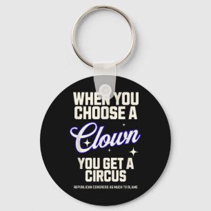Porte-clés Choisir Un Clown Obtenir Un Cirque Trump Cabinet C