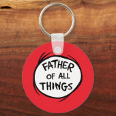 Porte-clés Chose Une Chose Deux - Père de toutes choses (Recto)