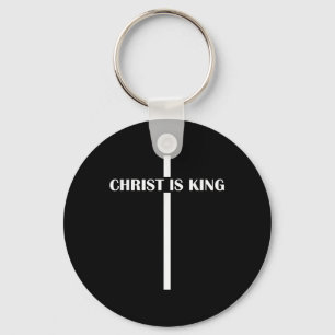 Porte-clés Christ Est Le Roi Foi Chrétienne Eglise Christ Est