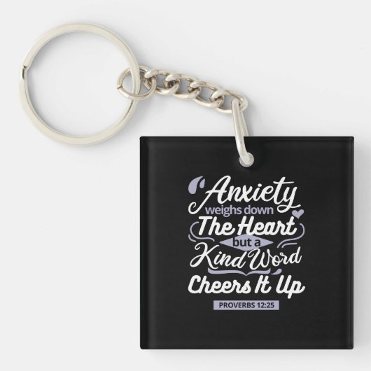 Porte-clés Christian Encouragement Quote – Anxiety & Kindness (Devant)