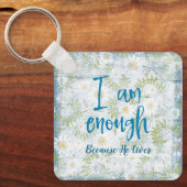 Porte-clés Christian : Je Suis Assez Parce Qu'Il Vit (Recto)