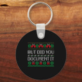 Porte-clés Christmas But Did You Doent It Ugly Office Party S (Recto)