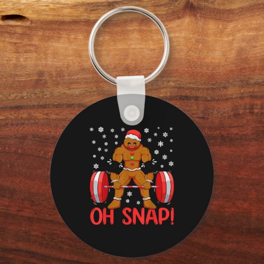 Porte-clés Christmas Deadlifts Workout Oh Snap Gingerbread Ma (Recto)