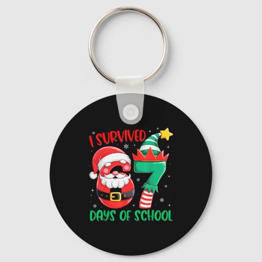 Porte-clés Christmas I Survived 67 Days Of School Funny Six S (Recto)