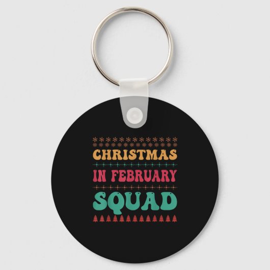 Porte-clés Christmas In February Squad Family Group Matching  (Recto)