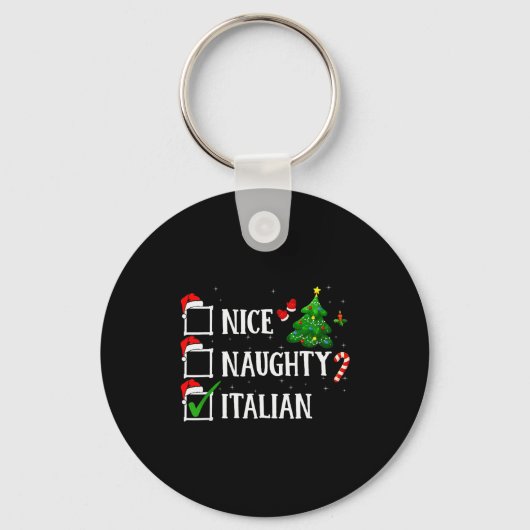 Porte-clés Christmas Nice Naughty Italian Funny Xmas Holiday (Recto)