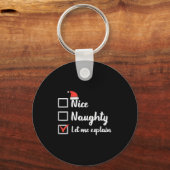 Porte-clés Christmas Nice Naughty Let Me Explain Funny Xmas M (Recto)