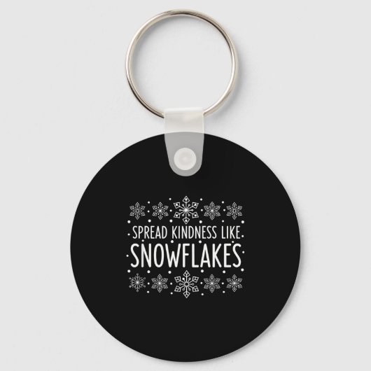 Porte-clés Christmas Spread Kindness Like Snowflakes - Snowfl (Recto)
