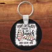 Porte-clés Christmas Tree Cake Torn Between Lookin Like A Sna (Recto)