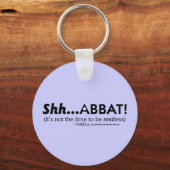 Porte-clés Chut...abbat ! (Recto)