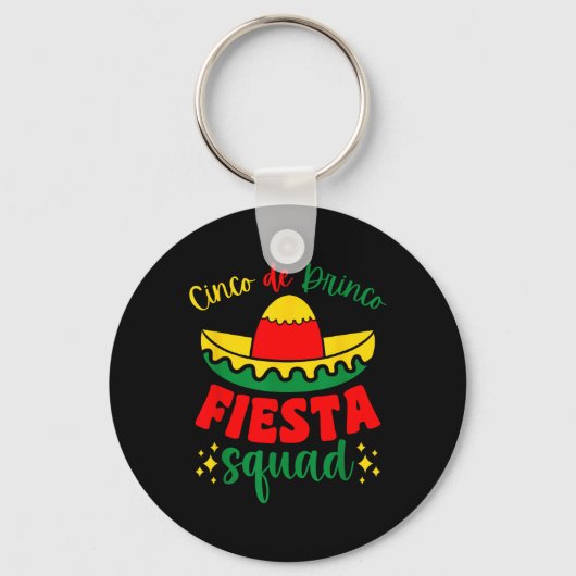 Porte-clés Cinco De Drinco Fiesta Squad Cinco De Mayo (Recto)