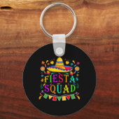 Porte-clés Cinco De Mayo Fiesta Squad Parti Mexicain Cinco De (Recto)