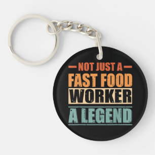 Porte-clés Citation amusante Retro Fast Food Worker