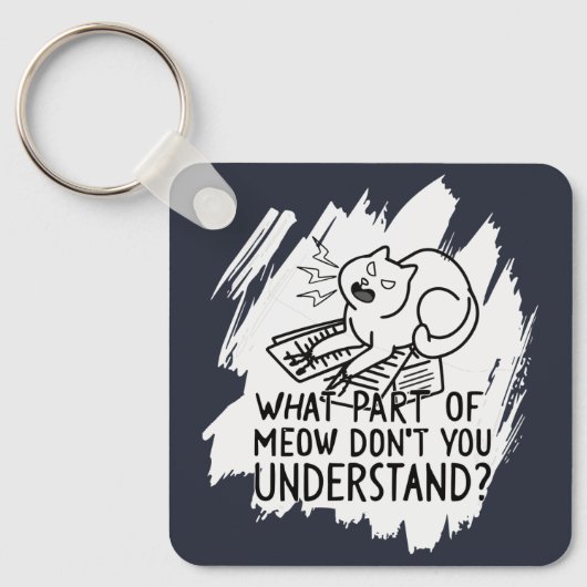 Porte-clés Citation de chat drôle de Splash blanc (Recto)