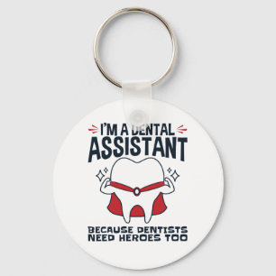 Porte-clés Citation de l'assistante dentaire Funny Heroes