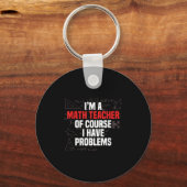 Porte-clés Citation de maths drôle Mathématiques Cher profess (Recto)