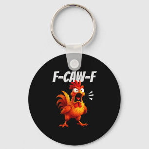 Porte-clés Citation de poulet drôle humour de coq dicton homm