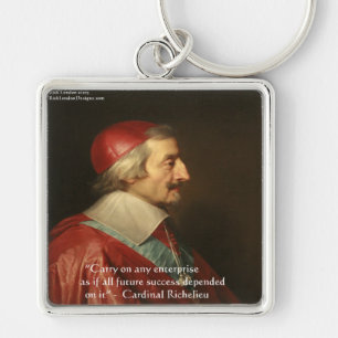 Porte-clés Citation de sagesse de réussite du Cardinal Richel