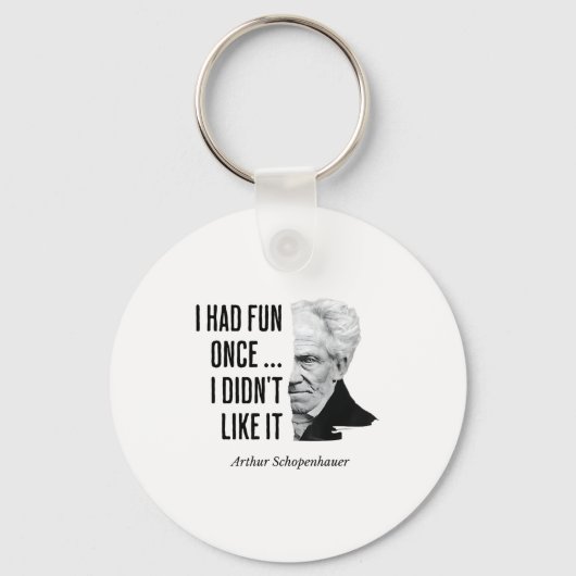 Porte-clés Citation de Schopenhauer Déclaration drôle de phil (Recto)