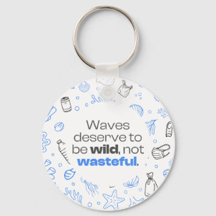 Porte-clés Citation de sensibilisation à la pollution de l'oc