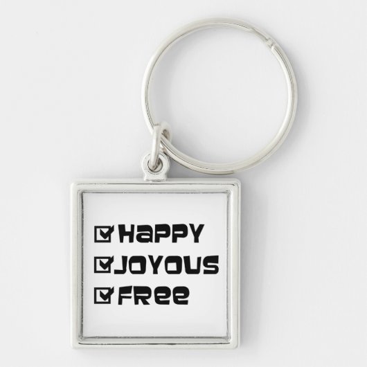 Porte-clés Citation de slogan libre joyeux texte graphique am (Devant)
