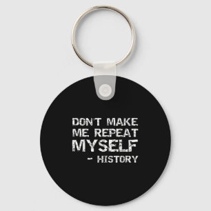 Porte-clés Citation d'histoire drôle pour hommes Ne me faites