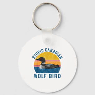 Porte-clés Citation drôle de loup canadien fou d'oiseau plong