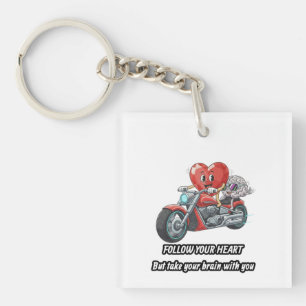 Porte-clés Citation drôle de motard cœur suivre votre cœur