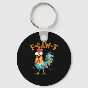 Porte-clés Citation drôle de poulet humour F-caw-f Coq Meme