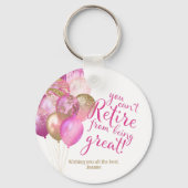 Porte-clés Citation drôle de retraite rose (Verso)