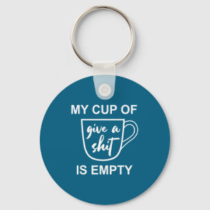Porte-clés Citation drôle et sarcastique Ma tasse de générosi