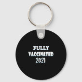 Porte-clés Citation Graphique Funny Vaccinée Pro Vacciné 2021 (Recto)
