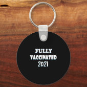 Porte-clés Citation Graphique Funny Vaccinée Pro Vacciné 2021 (Recto)