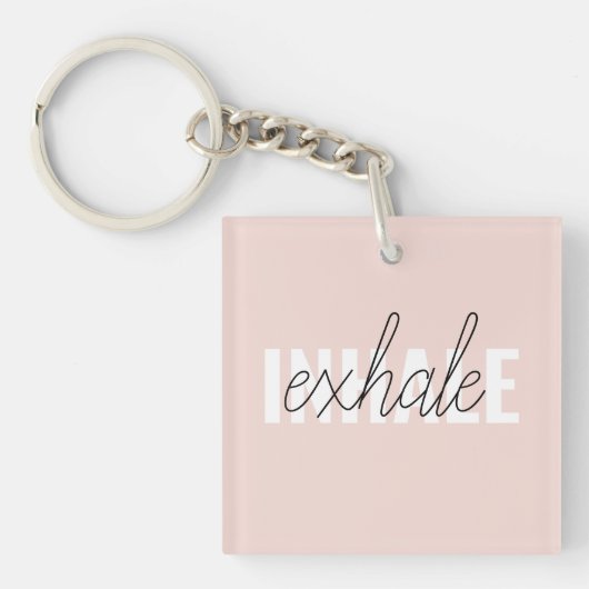 Porte-clés Citation moderne Pastel Pink Inhale Exhale (Devant)