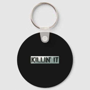 Porte-clés Citation Motivationnelle Vintage Killin It
