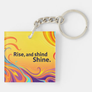 Porte-clés Citation personnalisée de lever et de brillance