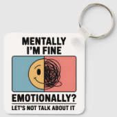 Porte-clés Citation Relatable sur la Santé Mentale (Dos)
