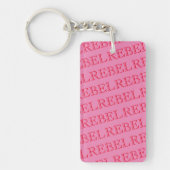 Porte-clés Clavier Acrylique personnalisé - REBEL rose et rou (Devant)