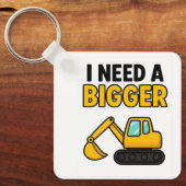 Porte-clés Clavier "I need a BIGGER digger" (Recto)