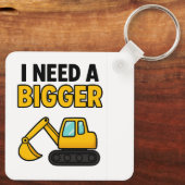 Porte-clés Clavier "I need a BIGGER digger" (Verso)
