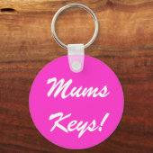 Porte-clés Clés de maman ! (Recto)