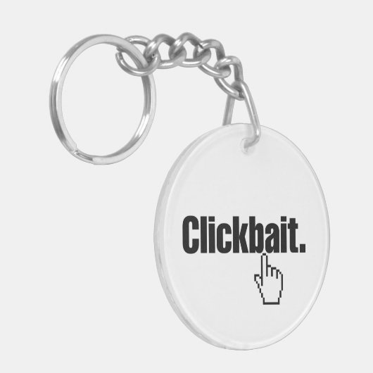 Porte-clés Clickbait. (Devant gauche)