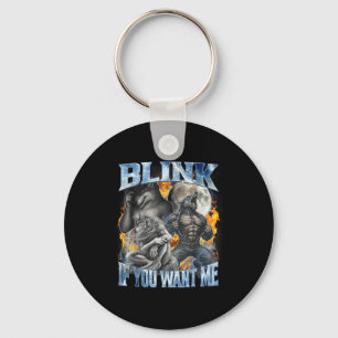 Porte-clés Clignez Si Vous Me Voulez Drôle Alpha Wolf Bootleg