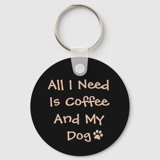 Porte-clés Coffee and Dog Lover Quote Minimal Design (Recto)