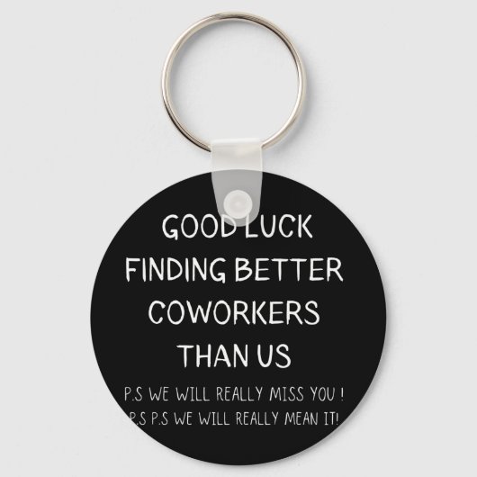 Porte-clés Collègue quittant Coworker Quitter Funny New Job (Recto)