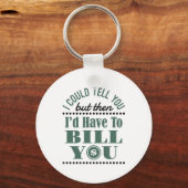 Porte-clés Comptable, je pourrais vous le dire, mais je vous (Recto)